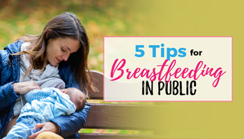 5 Tips For Breasfeeding In Public – Mommy Knows Best