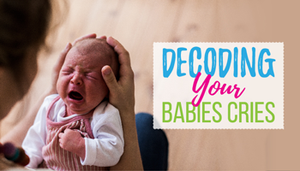 How to Easily Decode Your Babies Cries