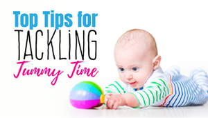 Top Tips for Tackling Tummy Time
