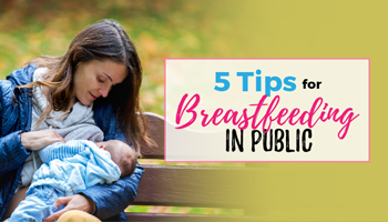 5 Tips for Breasfeeding in Public