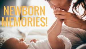 How To Create Great First Week Memories With Your Precious Newborn