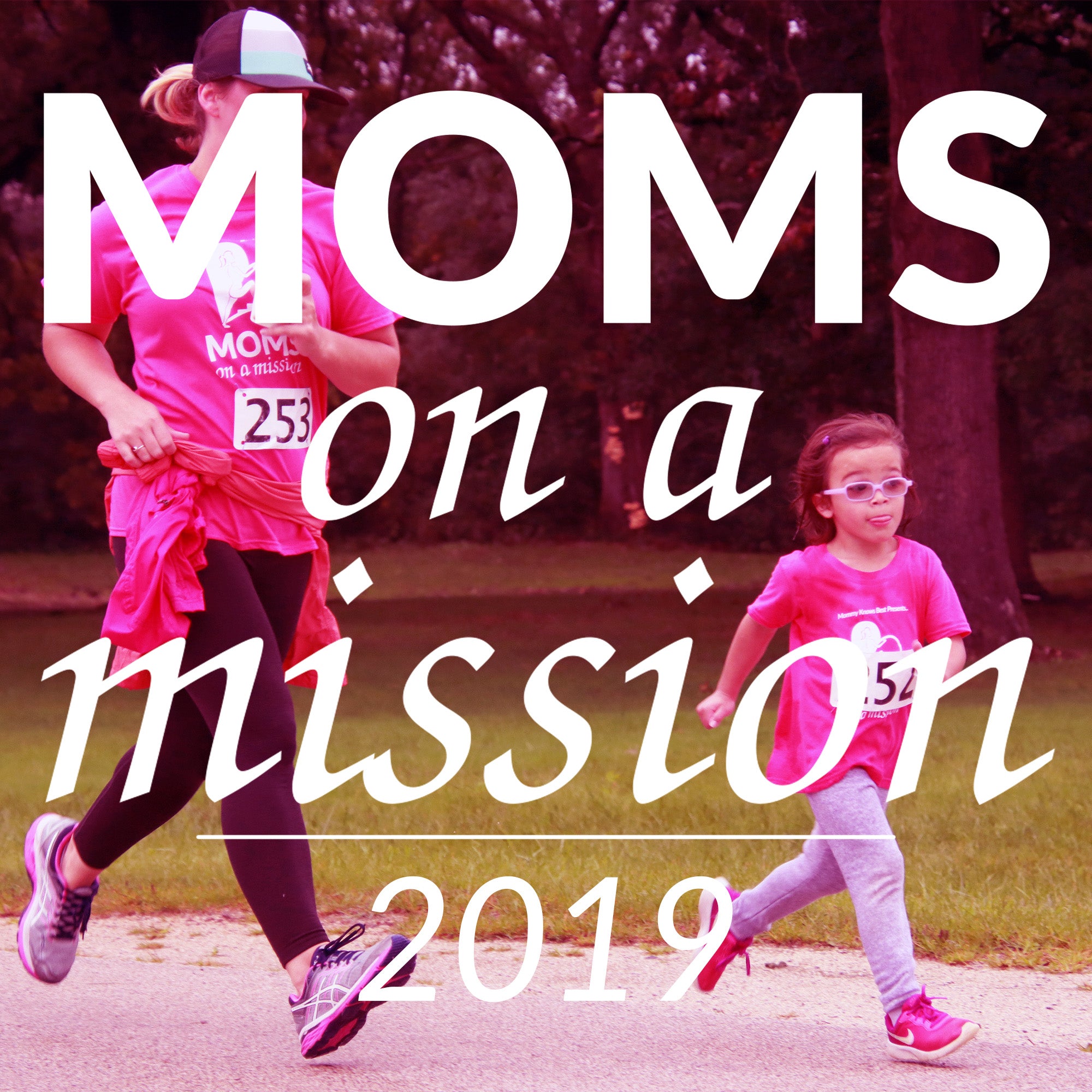 Moms on a Mission 5K 2019