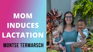 Mom Induces Lactation for Adopted Son | Montse TerMarsch