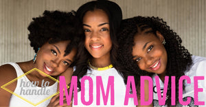 How to Handle Mom Advice